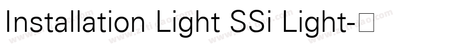 Installation Light SSi Light字体转换